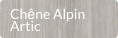 Chêne Alpin  Artic